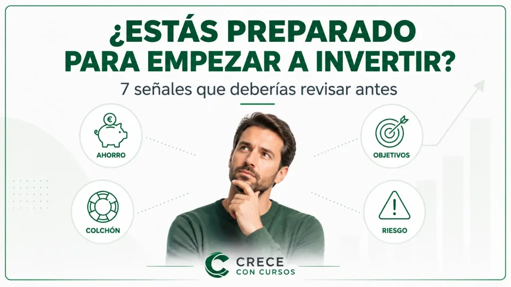 Persona revisando ahorro, objetivos, colchón de emergencia y riesgo antes de empezar a invertir